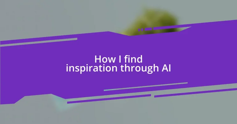 How I find inspiration through AI