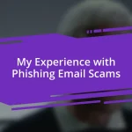 My Experience with Phishing Email Scams