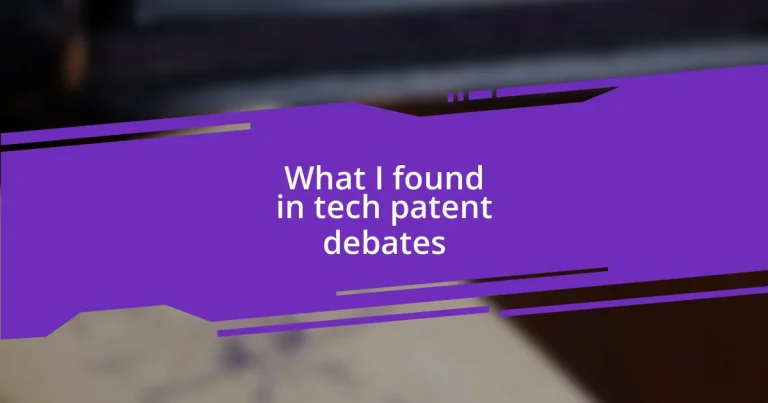 What I found in tech patent debates